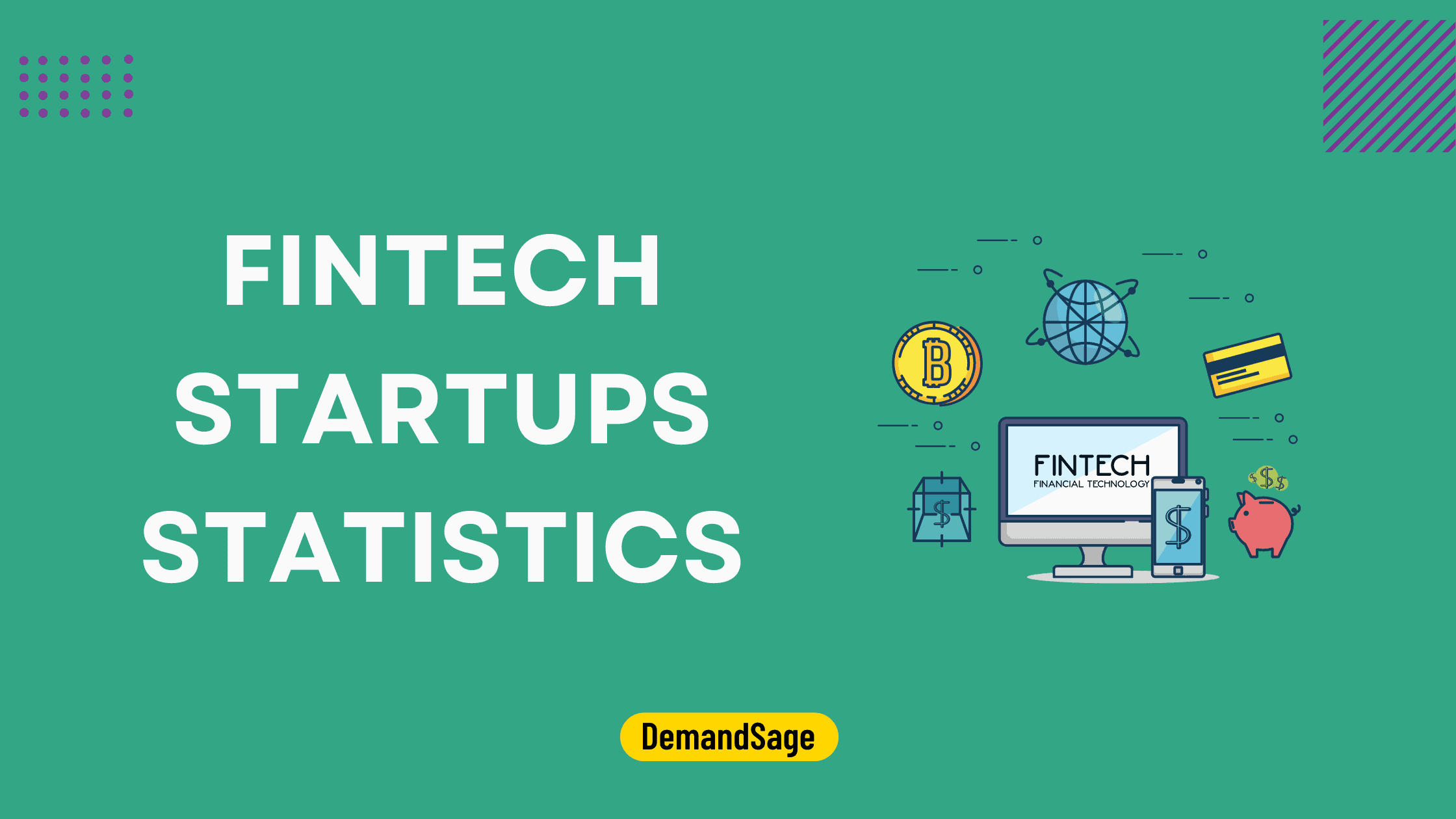 77+ Fintech Statistics (2025) – Growth & Market Size