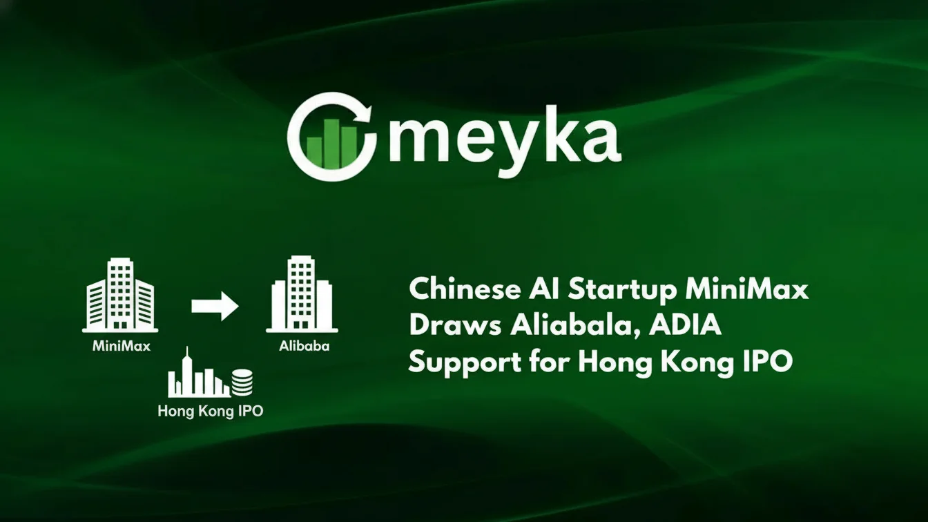 Chinese AI Startup MiniMax Draws Alibaba, ADIA Support for Hong Kong IPO | Meyka