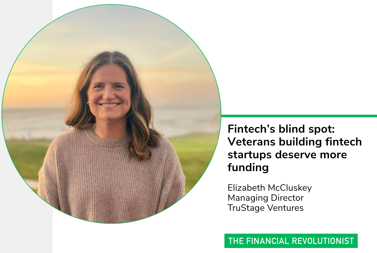 Fintech’s blind spot: Veterans building fintech startups deserve more funding — The Financial Revolutionist