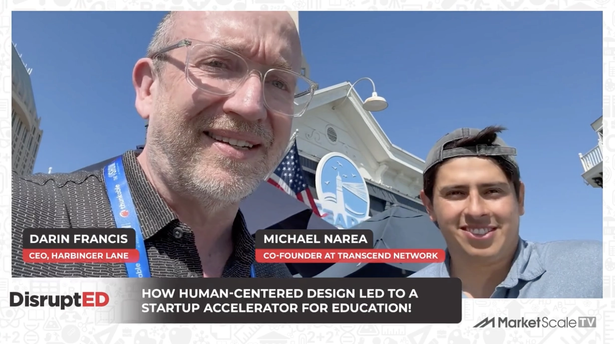 How Human-Centered Design Led to a Startup Accelerator for Education: A Conversation with Transcend Network’s Co-founder Michael Narea