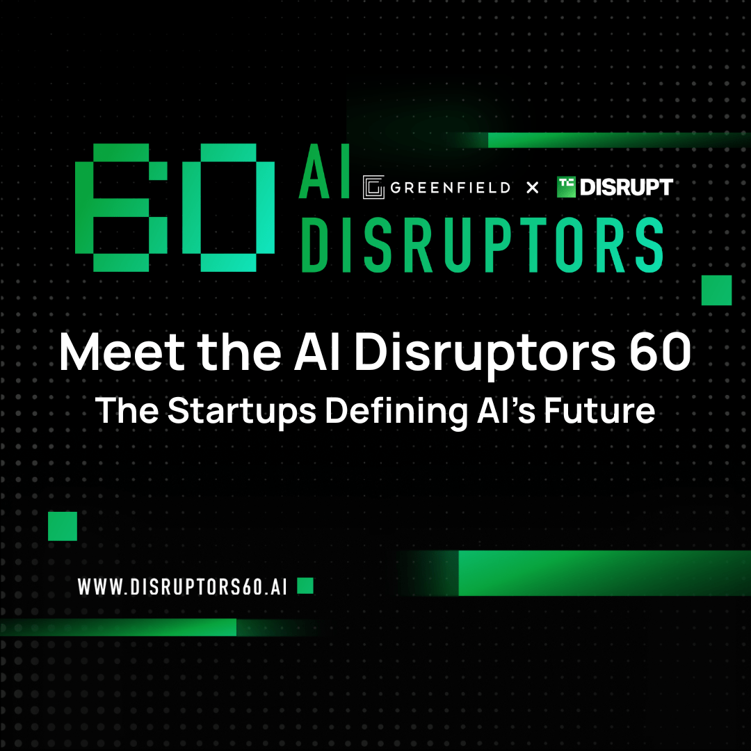 Meet the AI Disruptors 60: The Startups Defining AI’s Future | TechCrunch