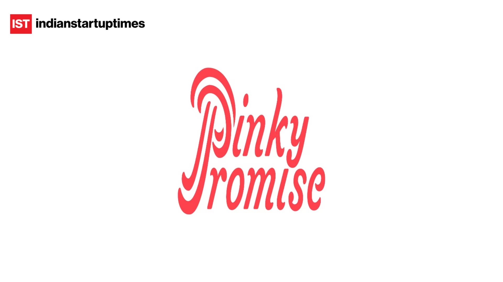 Pinky Promise Secures $1 Million to Scale AI-Driven Healthcare for Women Across India - Indian Startup Times