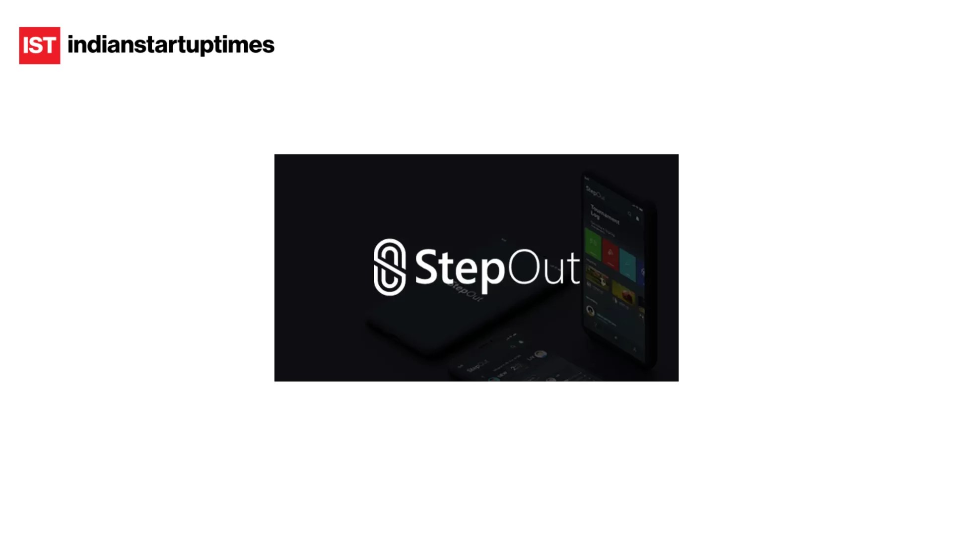 Rainmatter Doubles Down on StepOut with $1.5M Pre-Series A to Take AI Football Analytics Global - Indian Startup Times