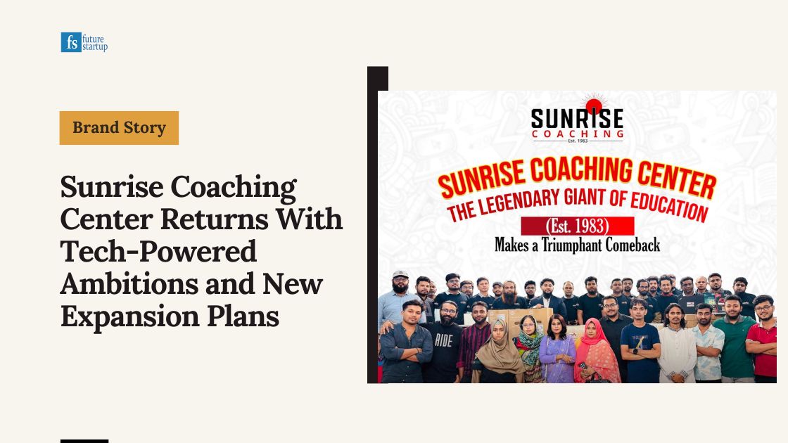Sunrise Coaching Center Returns With Tech-Powered Ambitions and New Expansion Plans  – Future Startup