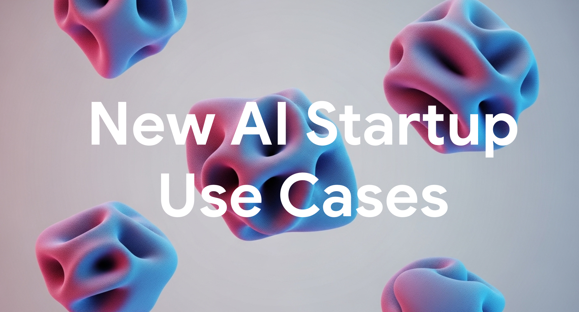 150 AI use cases from leading startups and digital natives | Google Cloud Blog