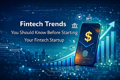 8 Fintech Trends You Should Know Before Starting Your Fintech Startup | OCNJ Daily