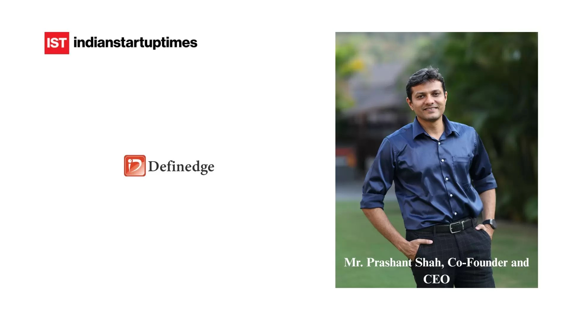 Definedge Founder Prashant Shah on Ending Emotional Trading with Data-Driven Systems - Indian Startup Times