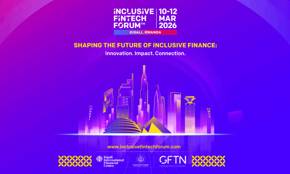 Kigali Is Hosting One Of the Biggest Fintech Conversations In The World This March 2026