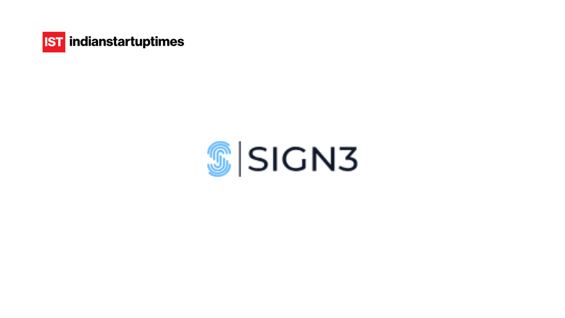 Sign3 Raises $1.5 Million to Strengthen AI-Led Fraud Intelligence for Financial Institutions - Indian Startup Times