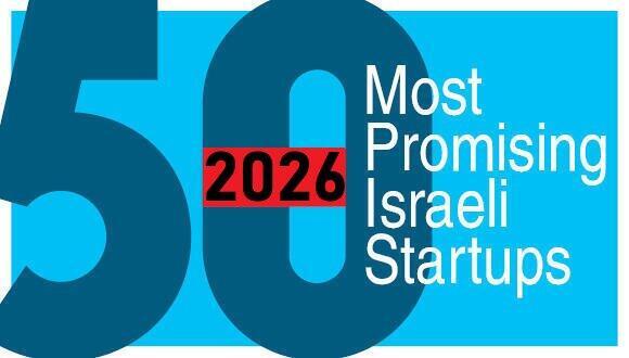 The 50 most promising Israeli startups - 2026