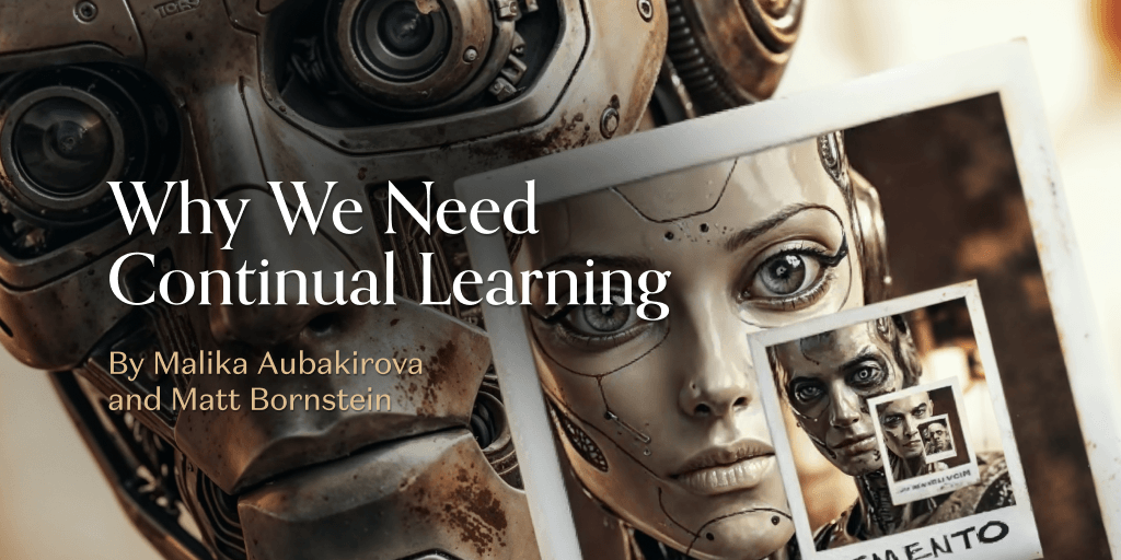 Why We Need Continual Learning | Andreessen Horowitz