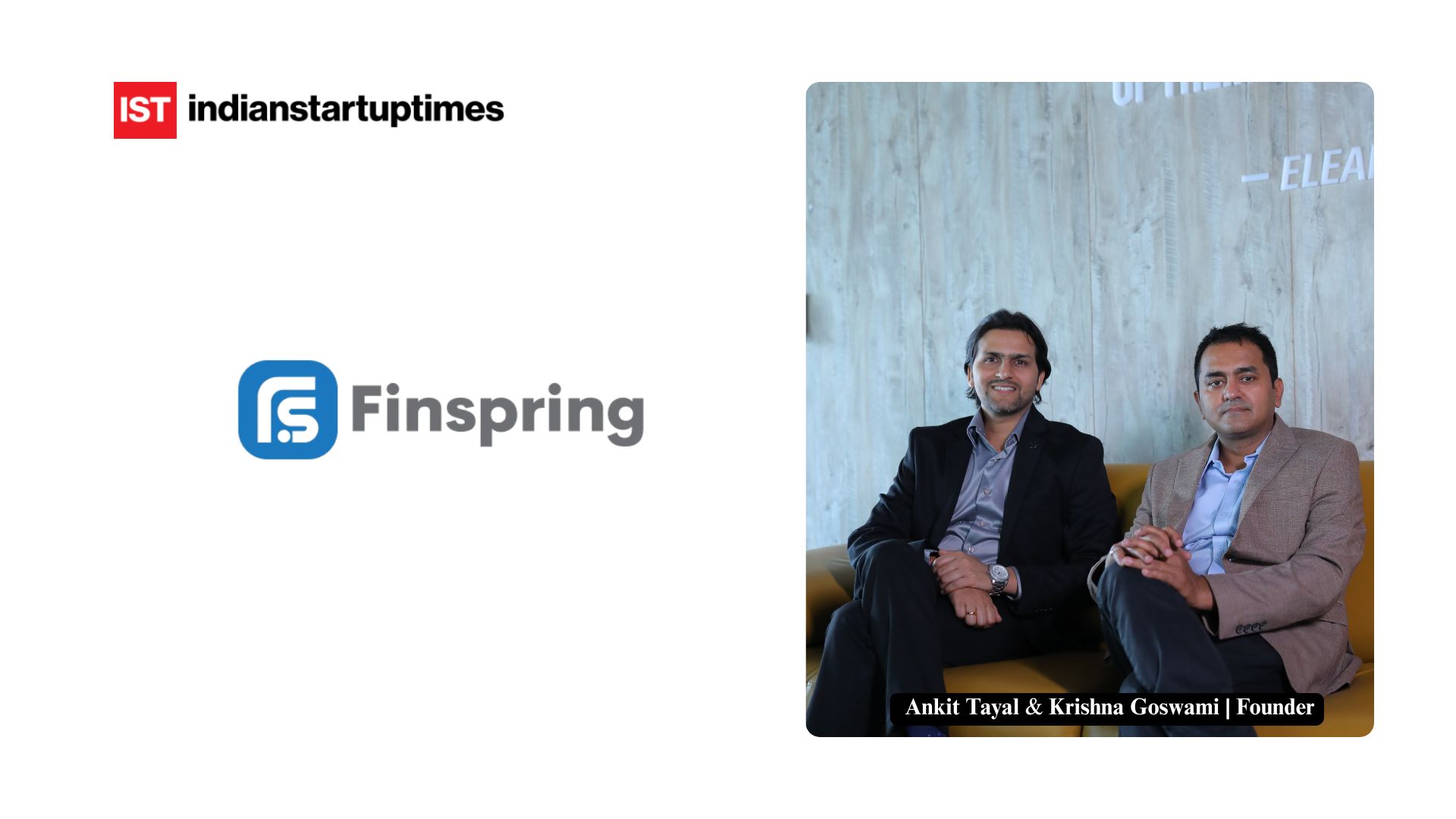 Finspring.ai Raises Seed Funding to Accelerate India’s Emerging Embedded Investment Infrastructure Ecosystem - Indian Startup Times