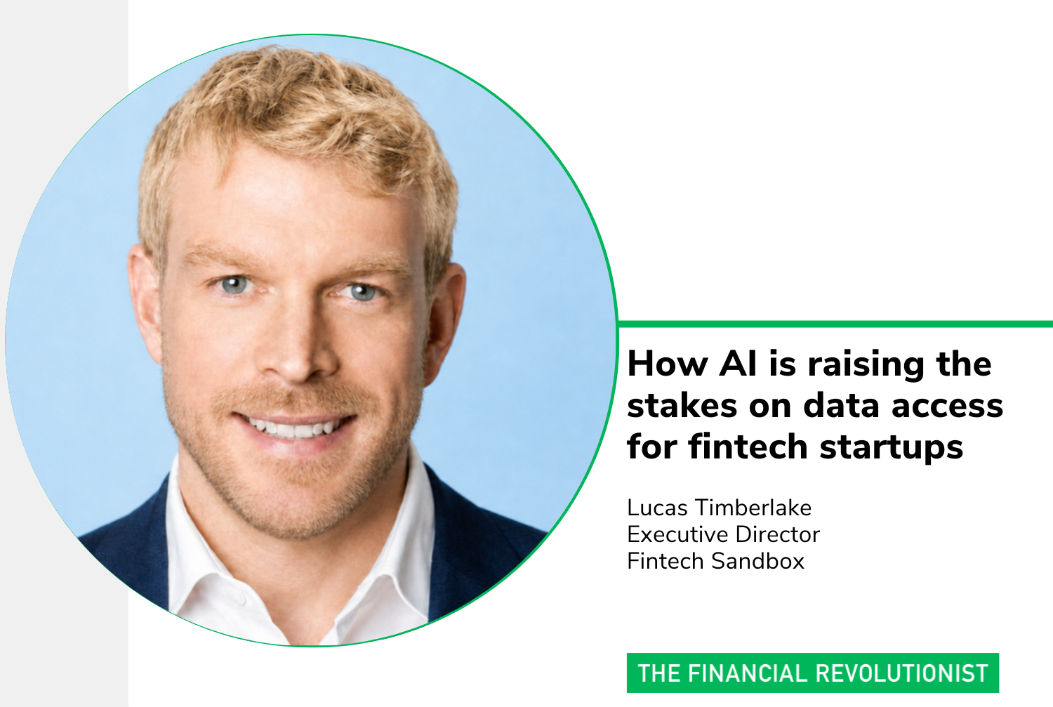 How AI is raising the stakes on data access for fintech startups — The Financial Revolutionist