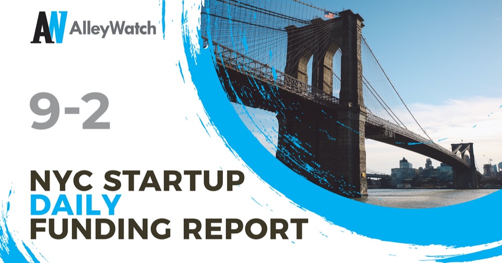 The AlleyWatch Startup Daily Funding Report: 9/2/2025
