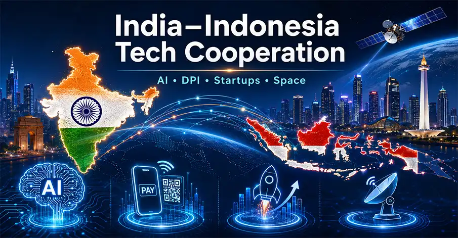 India, Indonesia Expand Tech Cooperation Across AI, DPI, Startups and Space - CXO Digitalpulse