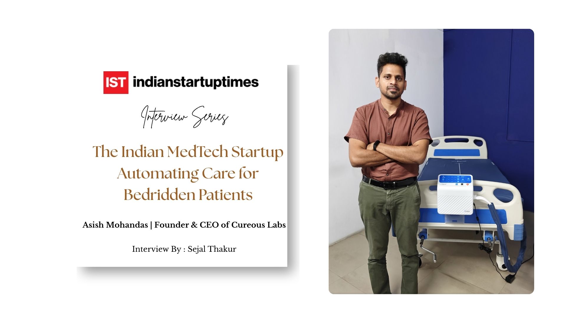 Cureous Labs: The Indian MedTech Startup Automating Care for Bedridden Patients - Indian Startup Times