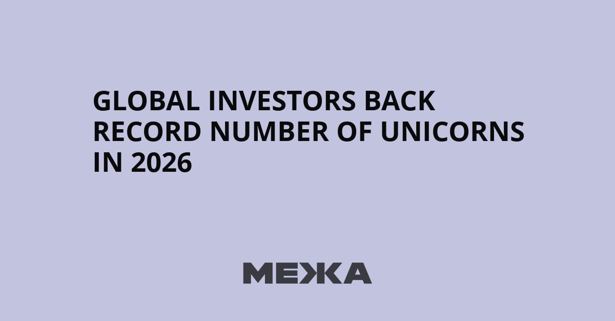 Global investors back record number of unicorns in 2026