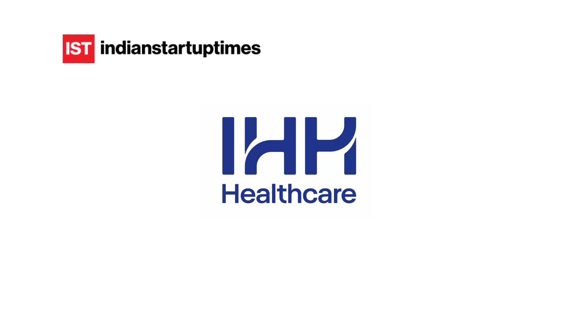 IHH Catalyst | Fortis India Edition crowns healthcare startups tackling real‑world gaps - Indian Startup Times
