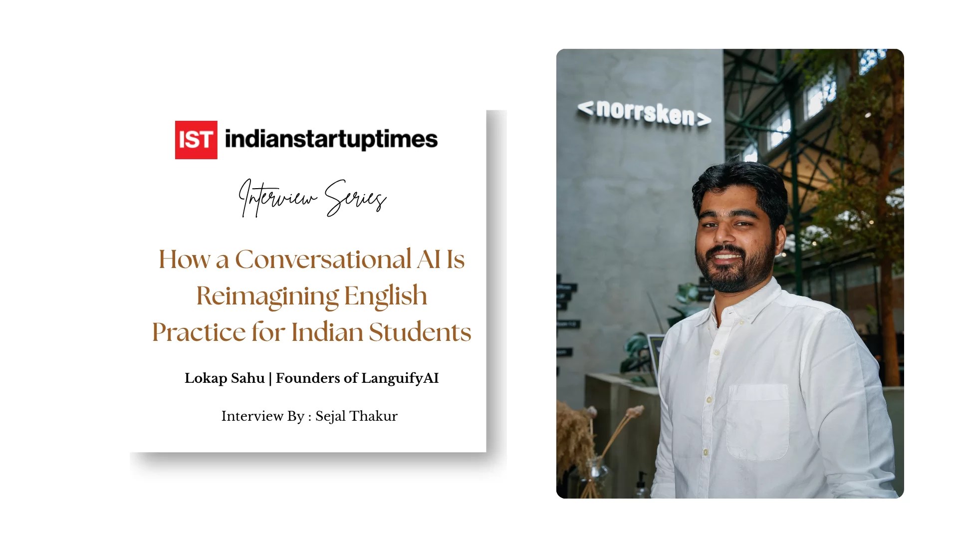 LanguifyAI: How a Conversational AI Is Reimagining English Practice for Indian Students - Indian Startup Times