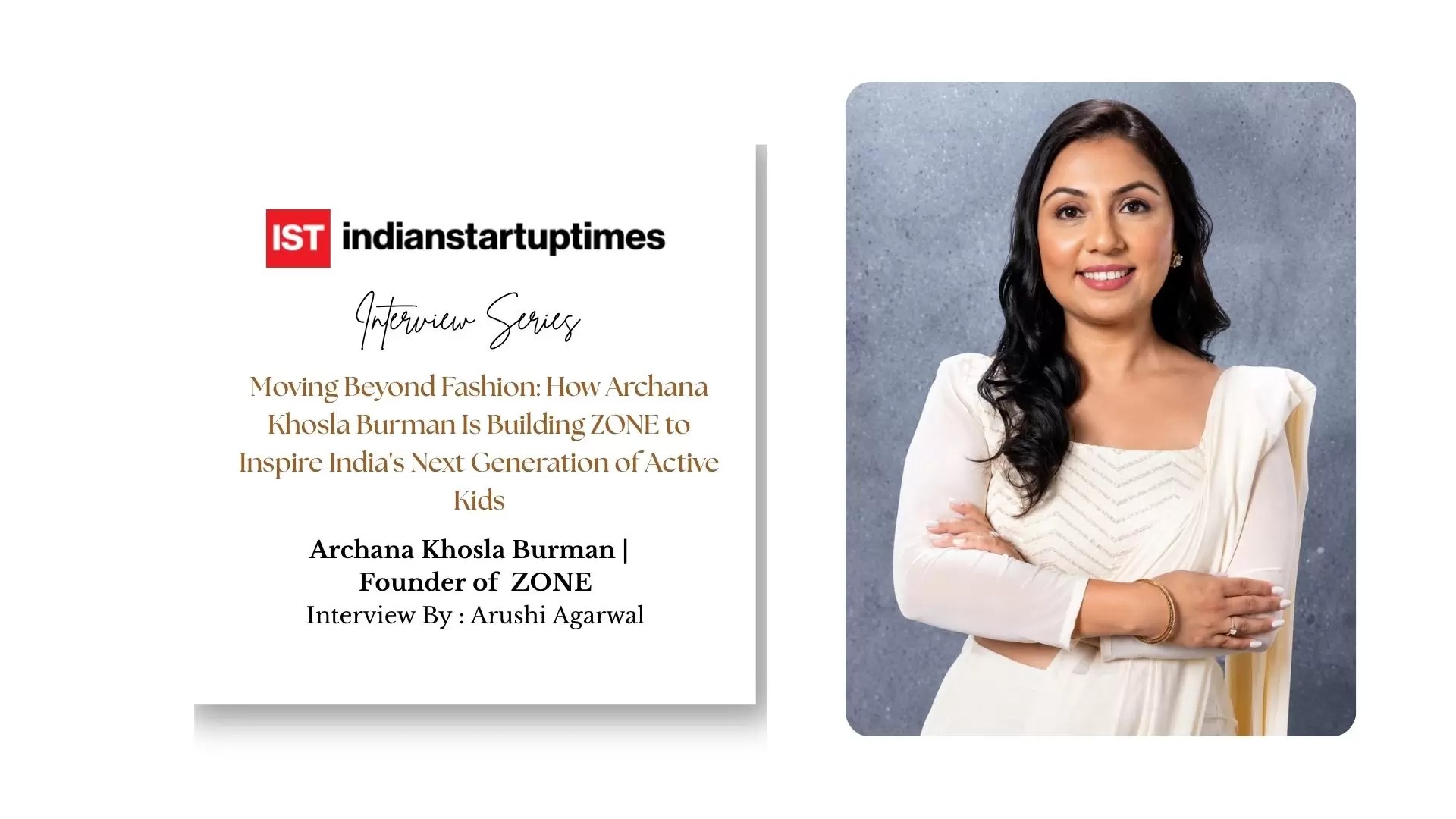 Moving Beyond Fashion: How Archana Khosla Burman Is Building ZONE to Inspire India's Next Generation of Active Kids - Indian Startup Times