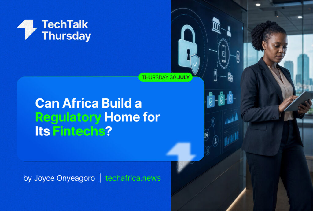 The Compliance Cost: Can Africa Build a Regulatory Home for Its Fintechs? - TechAfrica News