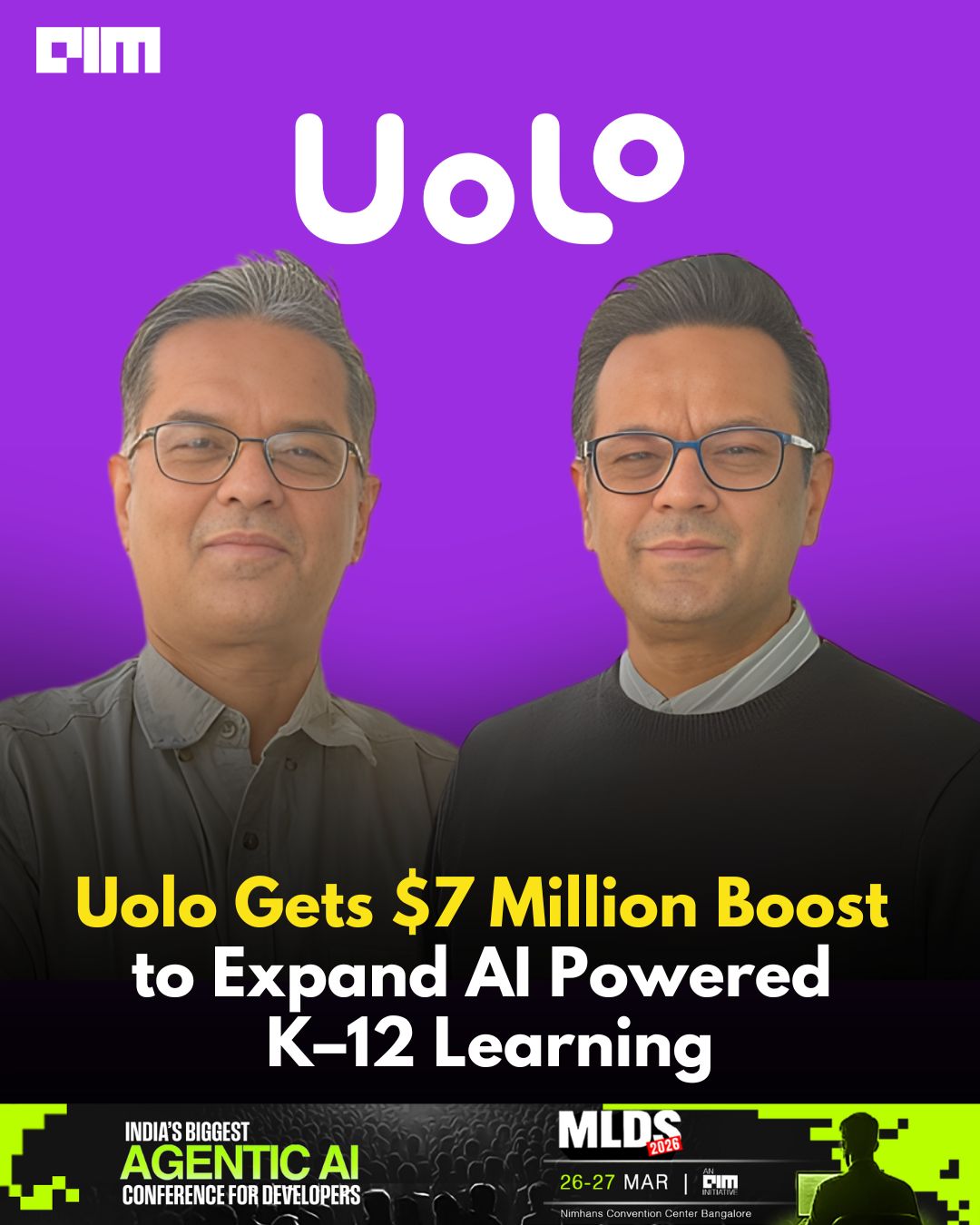 Uolo Raises $7M in Pre Series B Round for AI-Driven Edtech | AIM posted on the topic | LinkedIn