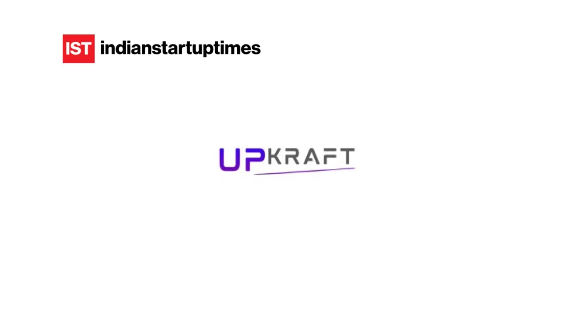 UpKraft Raises ₹1.6 Crore in Pre-Seed Funding Led by PedalStart to Expand AI-Powered Extracurricular Learning Platform - Indian Startup Times