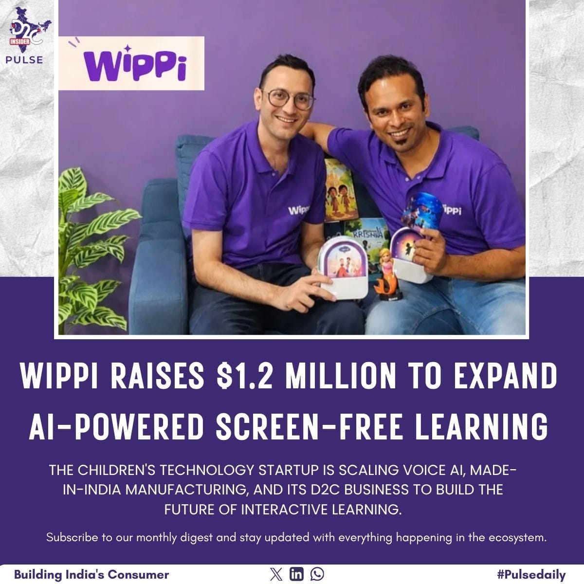 Wippi Raises $1.2 Million Seed Round to Scale Voice AI and Screen-Free Learning Products – D2c Insider Pulse