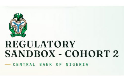 Call For Applications: CBN Regulatory Sandbox Cohort 2 for Nigerian Fintech Innovators