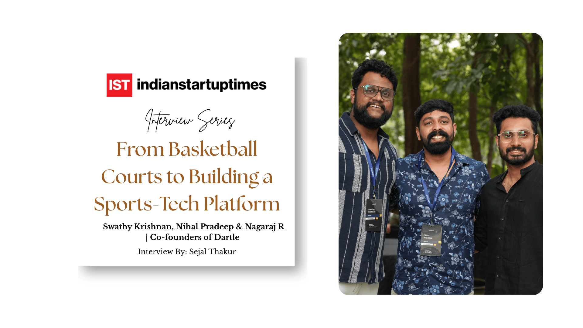 From Basketball Courts to Building a Sports-Tech Platform: Nihal Pradeep’s Dartle Journey - Indian Startup Times