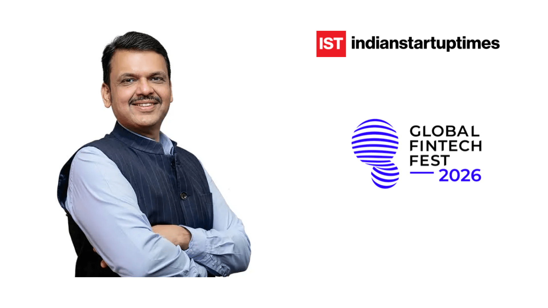 GFF 2026: Fadnavis Says Mumbai Can Drive the Next Generation of Responsible Financial AI - Indian Startup Times