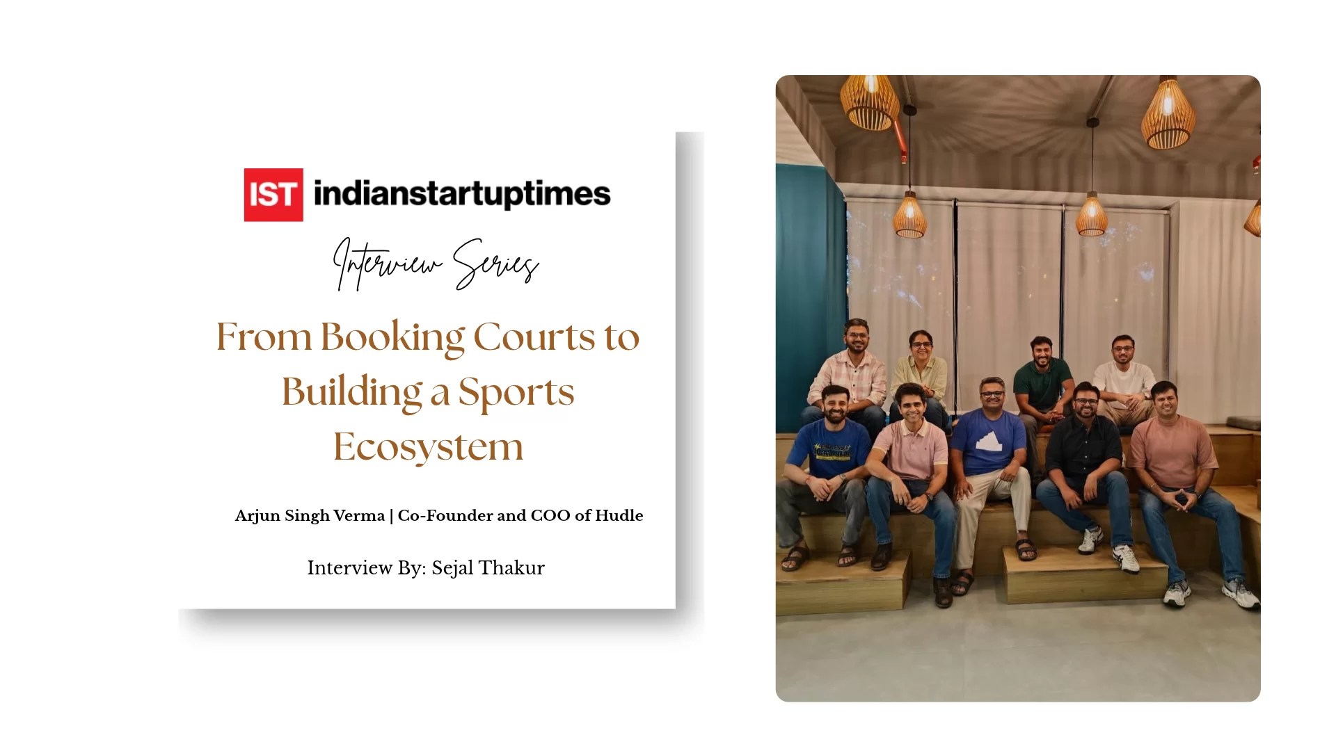 From Booking Courts to Building a Sports Ecosystem: How Hudle Is Scaling the Way India Plays - Indian Startup Times